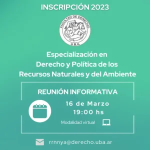 Especialización en Derecho y Política de los Recursos Naturales y del Ambiente. UBA